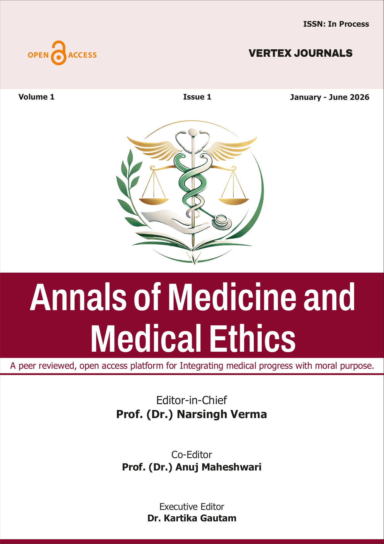 					View Volume 1, Issue 1 (2026): Annals of Medicine and Medical Ethics
				